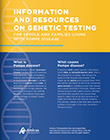 Information and Resources on Genetic Testing